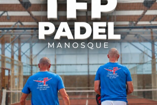 Formation Le TFP Moniteur de Padel arrive à Manosque !